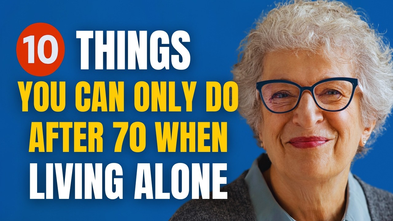 10 Things You Can Only Do After 70 When Living Alone - Golden Years