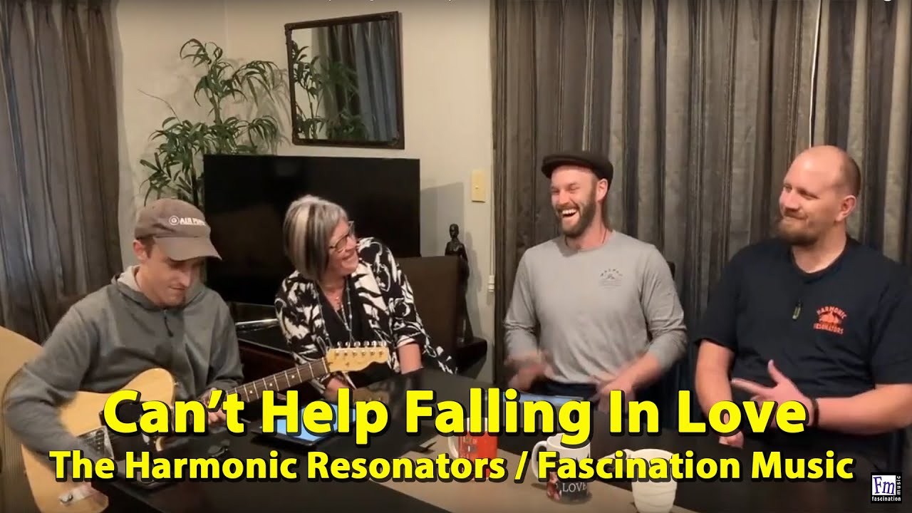 The Harmonic Resonators / Fascination Music - Wewehe kia Koe Rā - Cant help falling in love (Elvis)