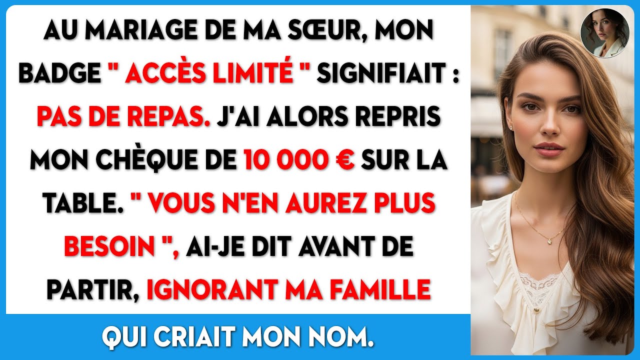 Mes parents m'ont rabaissée au rang d'« invitée secondaire » au mariage de ma sœur, jusqu'à ce...