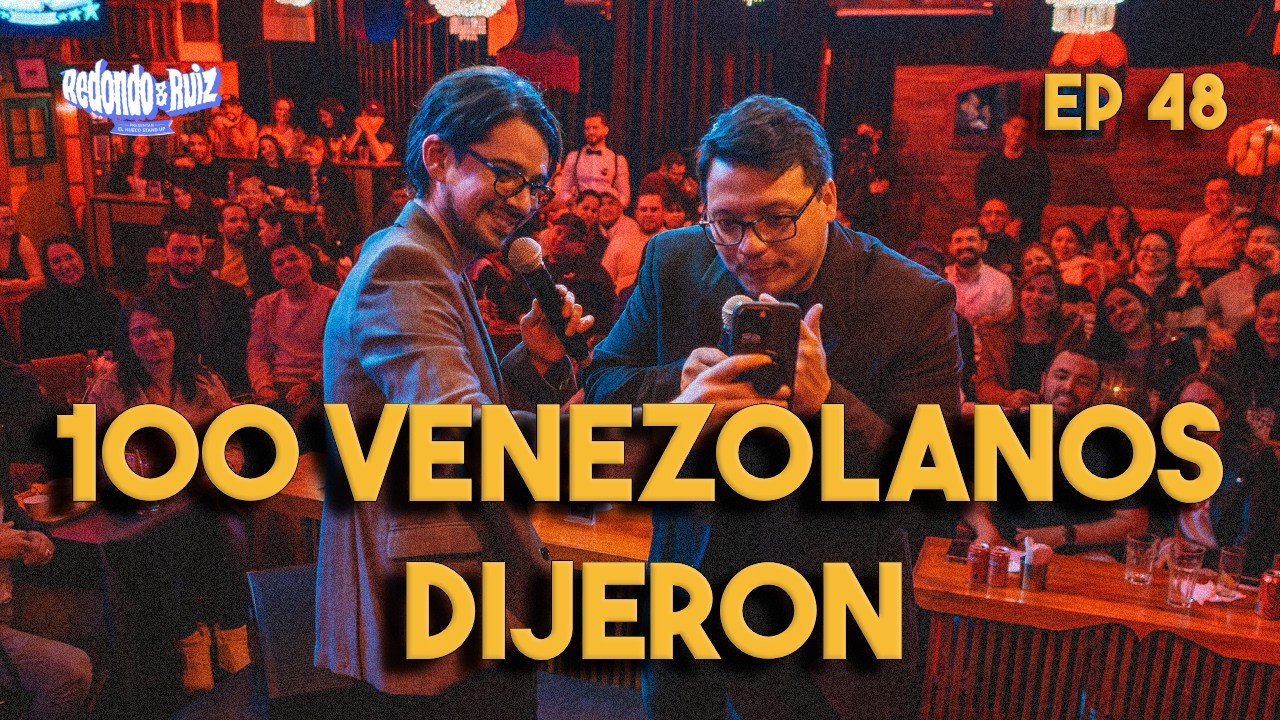 Jugamos 100 VENEZOLANOS DIJERON | REDONDO & RUIZ EP #48