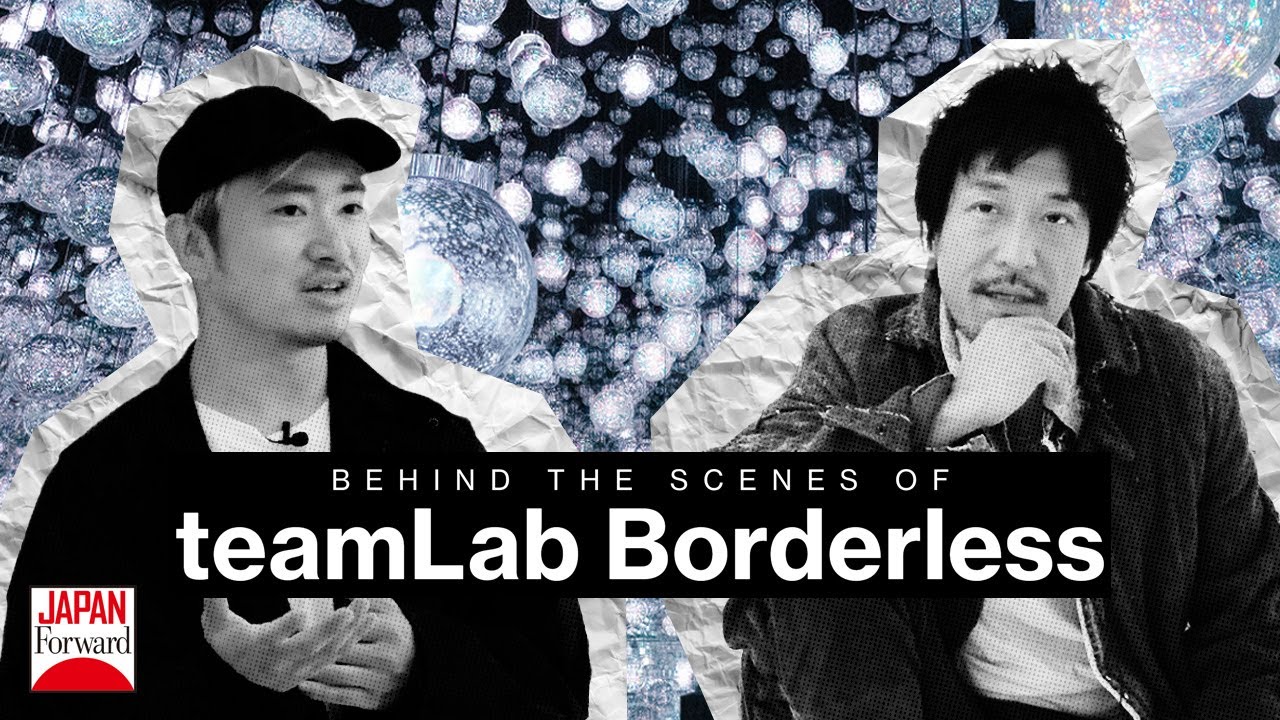 Behind The Scenes Of  teamLab Borderless | JAPAN Forward