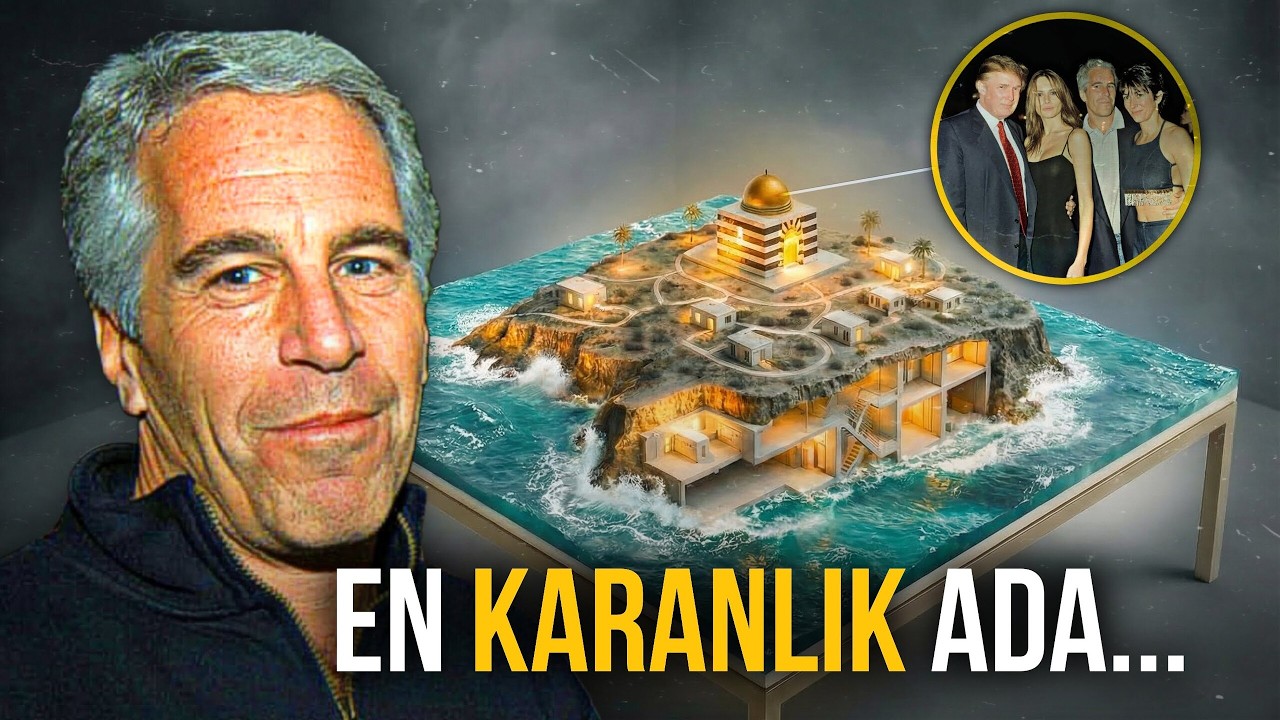 D&uuml;nyanın En Karanlık Adası: Epstein Adası&rsquo;nda Ger&ccedil;ekten Neler Oluyordu?