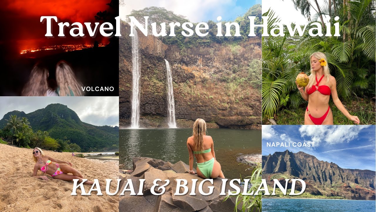Travel Nurse in Hawaii || Island hopping to Kauai & Big Island! napali coast, volcano, manta rays