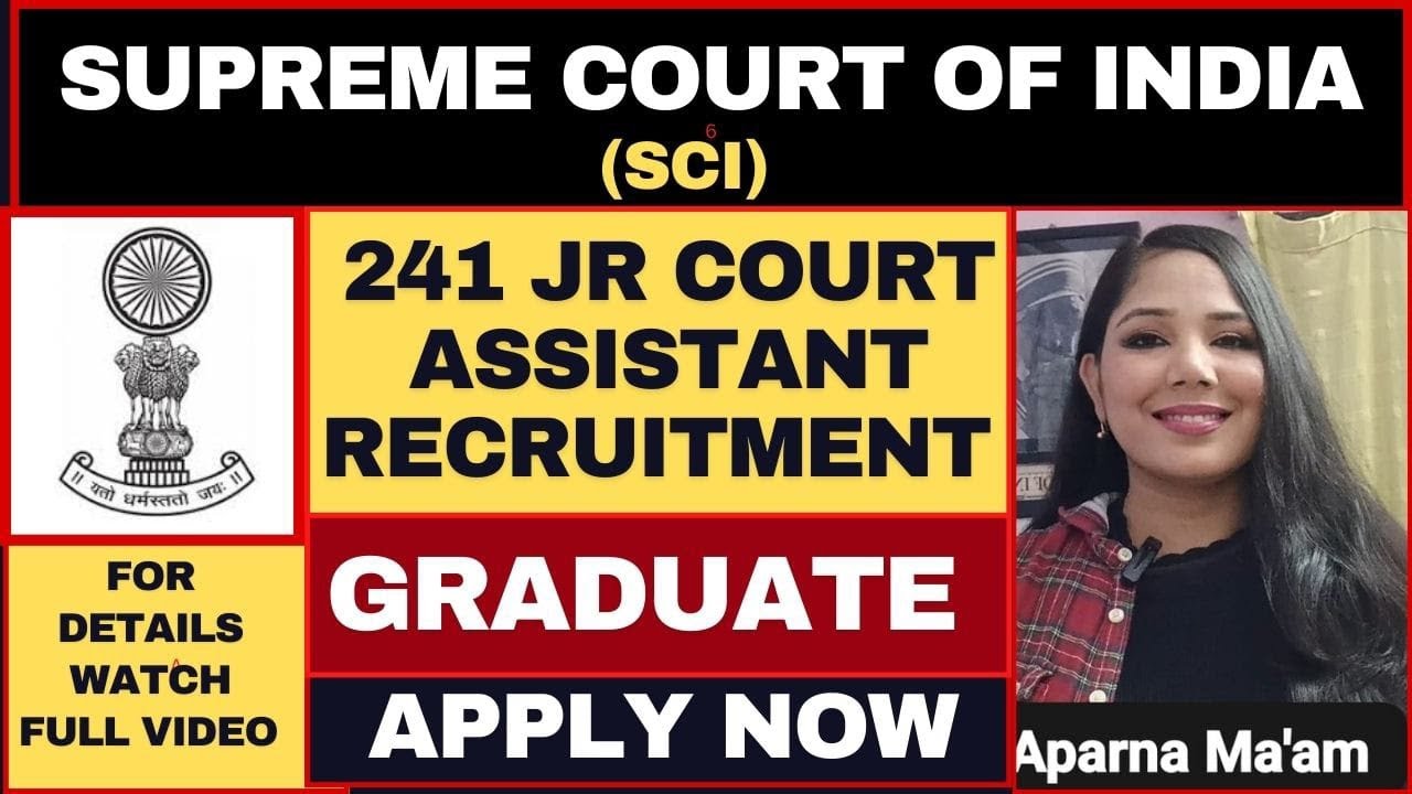 Supreme Court Recruitment 2025 | SCI Jr Court Assistant Recruitment 2025 | #govtjobs #latestgovtjobs