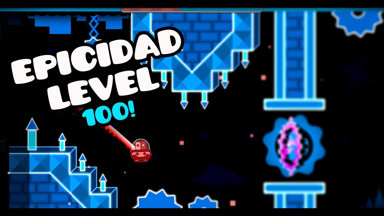 EPICIDAD LEVEL 100! Geometry Dash [1.9] - StreetWise by Taman - Bycraftxx