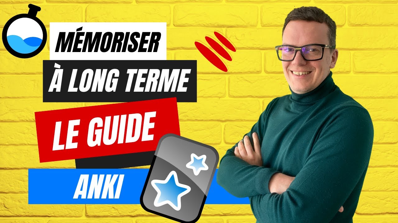 Mémoriser à LONG TERME avec ANKI ! [TUTO Complet]