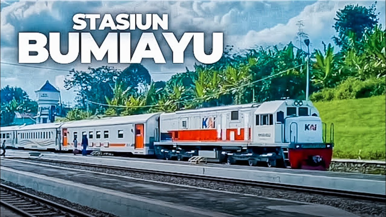 MELIHAT KERETA API DI STASIUN BUMIAYU