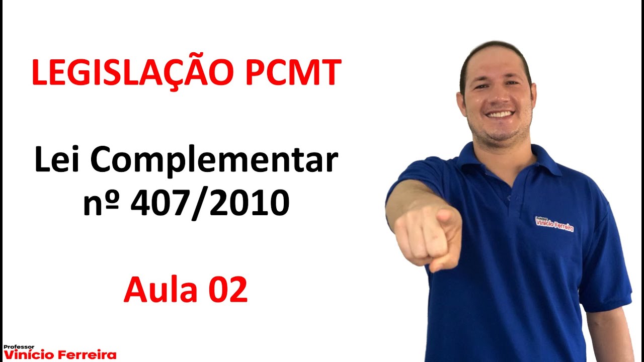 Aula 02 - Lei Org&acirc;nica e Estatuto da PJCMT