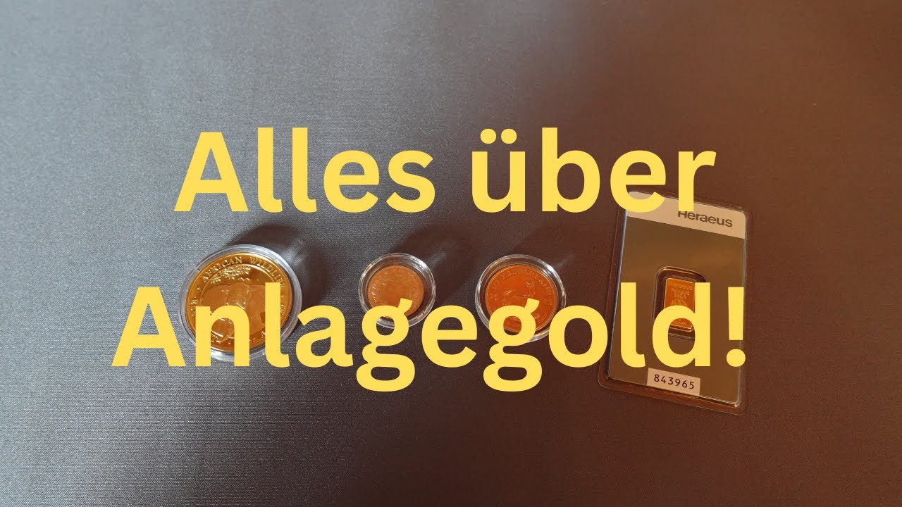 Investieren in Anlagegold, was ist das &uuml;berhaupt?