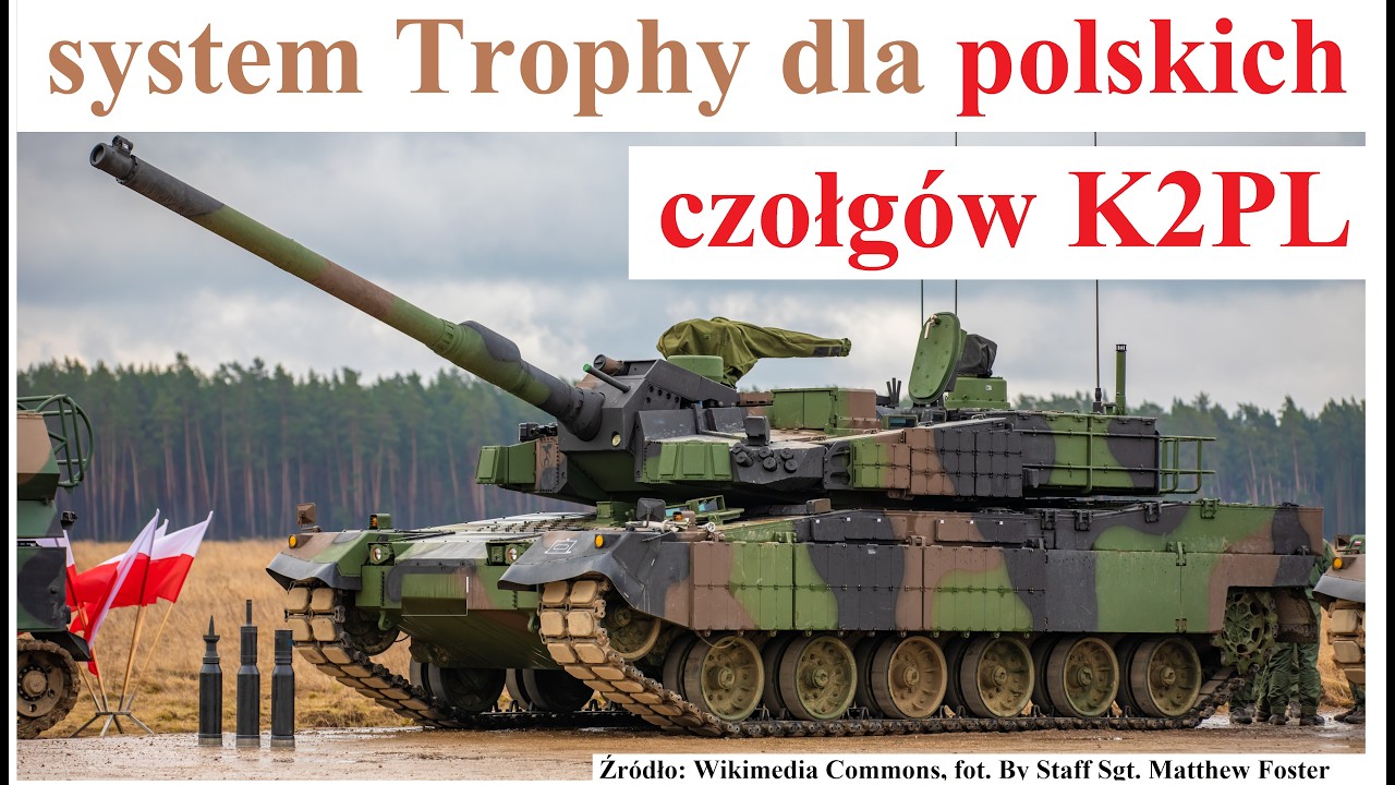 system Trophy dla polskich czołg&oacute;w K2PL