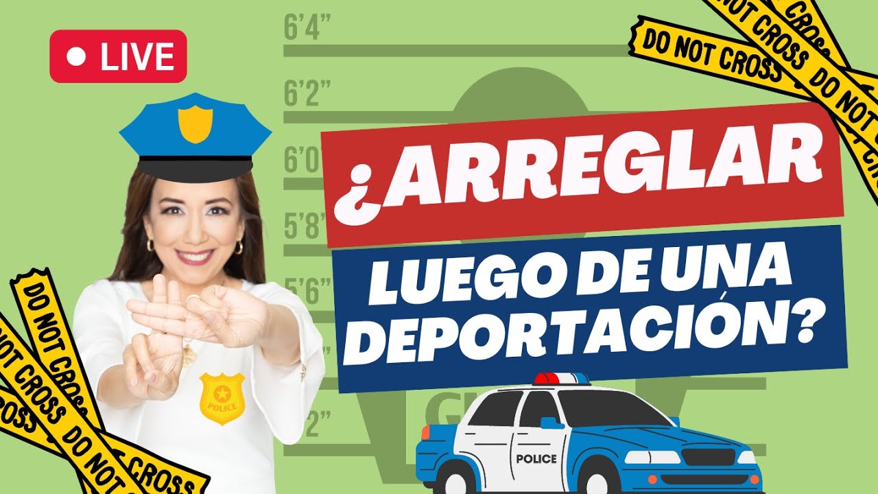 🚓 Tengo una orden de deportación ¿Puedo arreglar papeles? - Inmigrando con Kathia