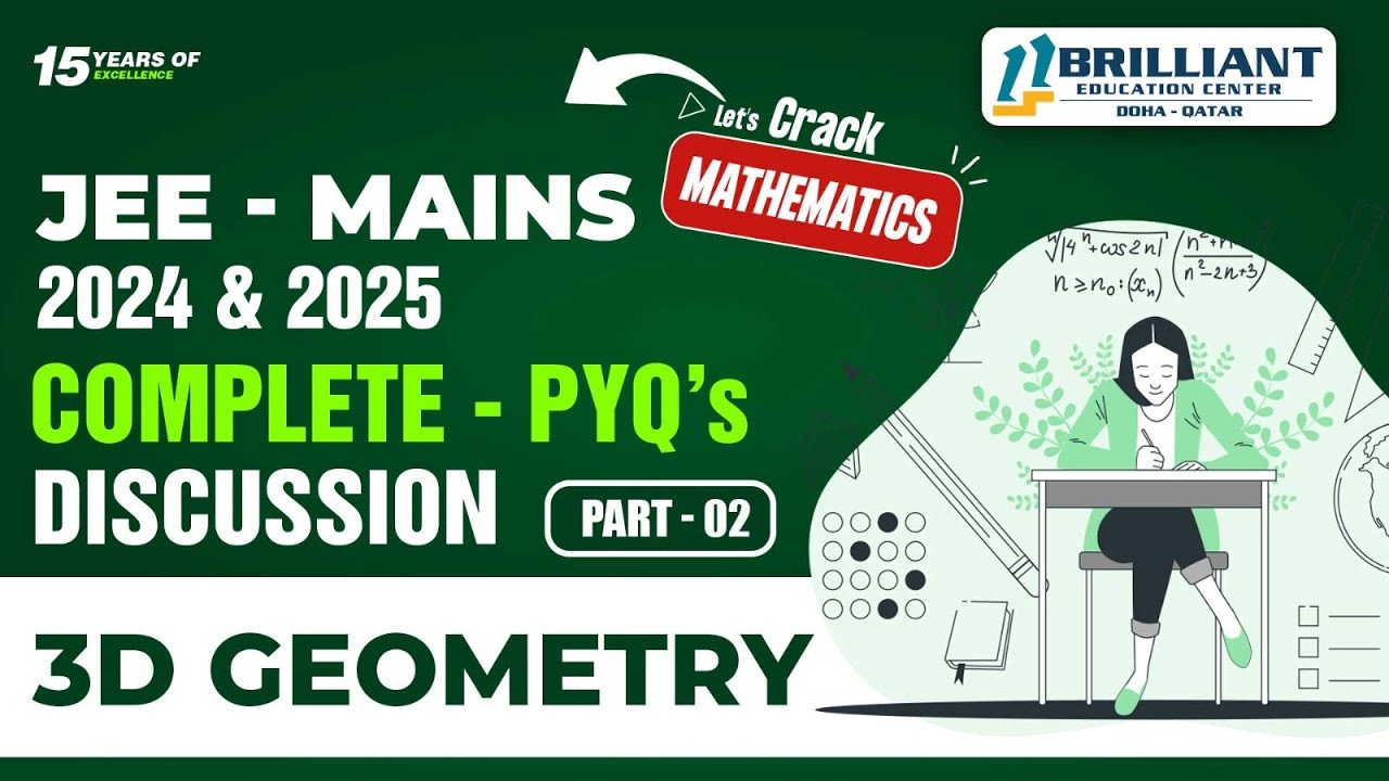 JEE Main Mathematics | 3D Geometry PYQs 2024 & 2025 | Three-Dimensional Geometry in One Shot Part-2