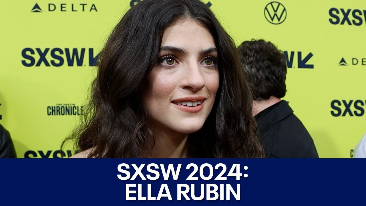 Ella Rubin SXSW 