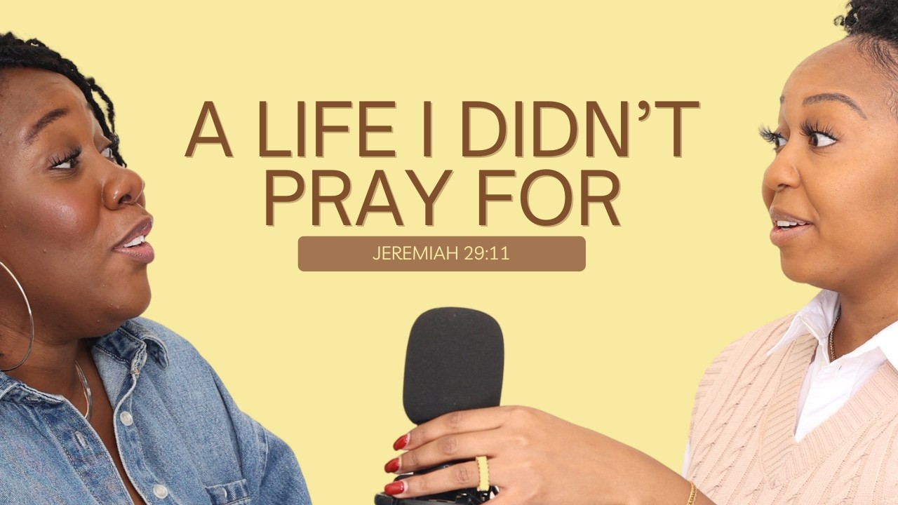 Living a Life You Didn’t Pray For (Jeremiah 29:11 Explained, Obedience, Waiting)