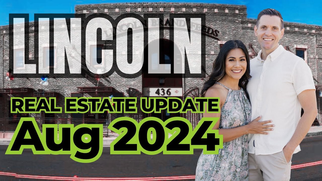 Lincoln Market Update August 2024