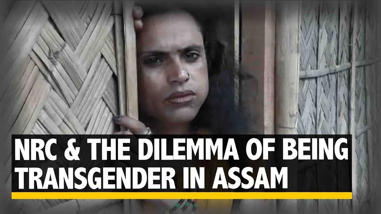 Will Assam&rsquo;s Transgenders make it to the NRC?