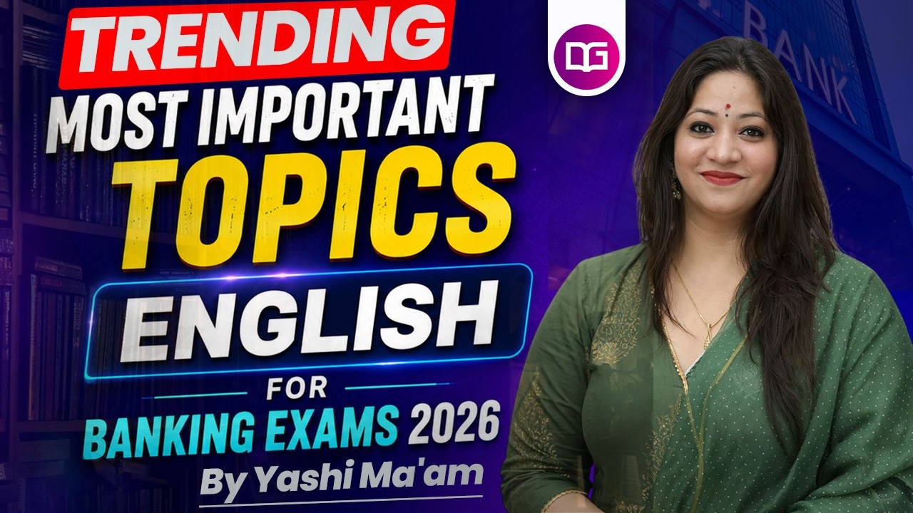 Most Important (Trending) English Topics for Banking Exams 2026 | English By Yashi Ma'am