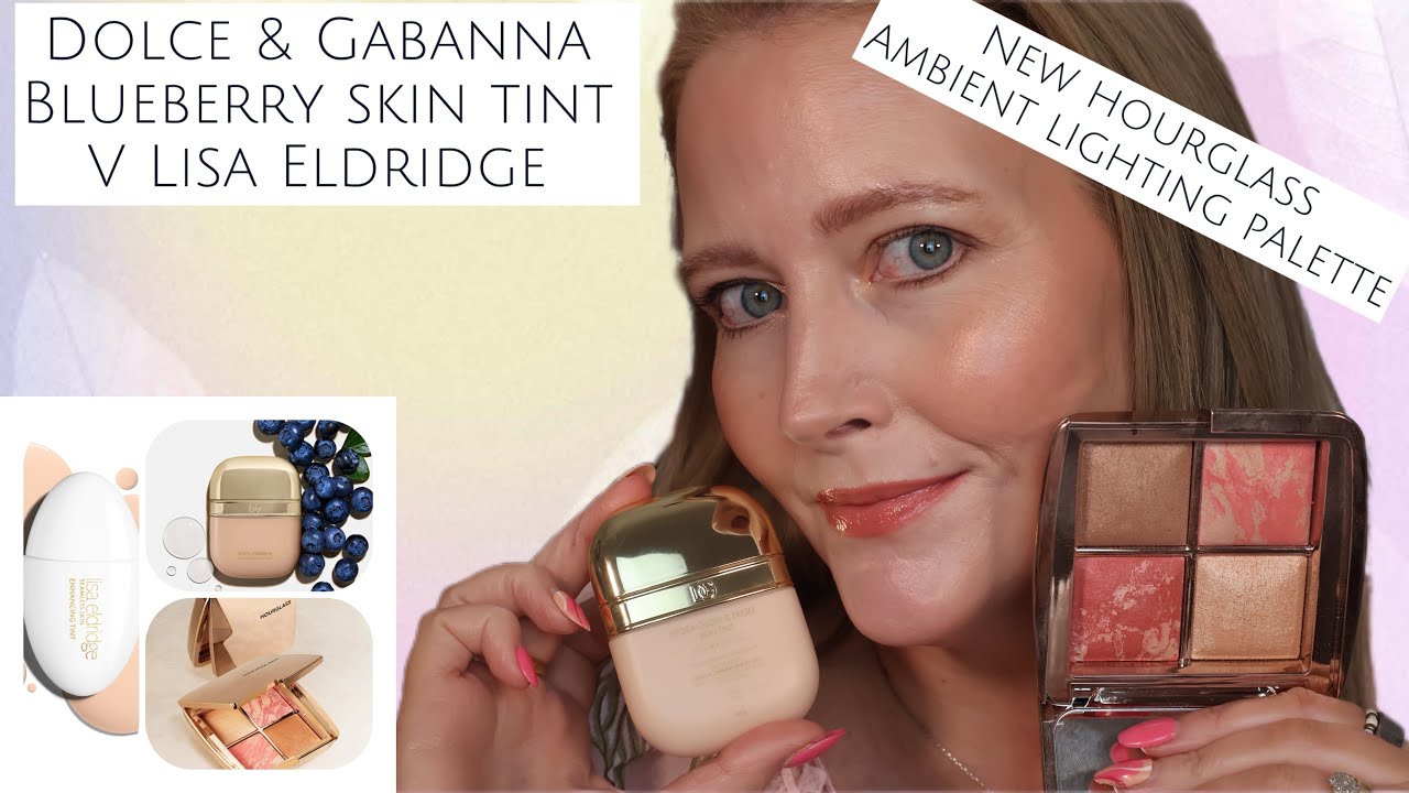 Dolcegabanna Blueberry skin tint V Lisa Eldridge,New Hourglass Golden Rose Ambient lighting palette