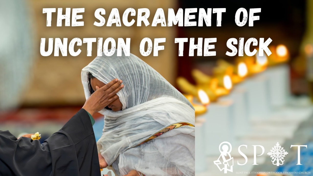 Sacrament of the Unction of the Sick Service