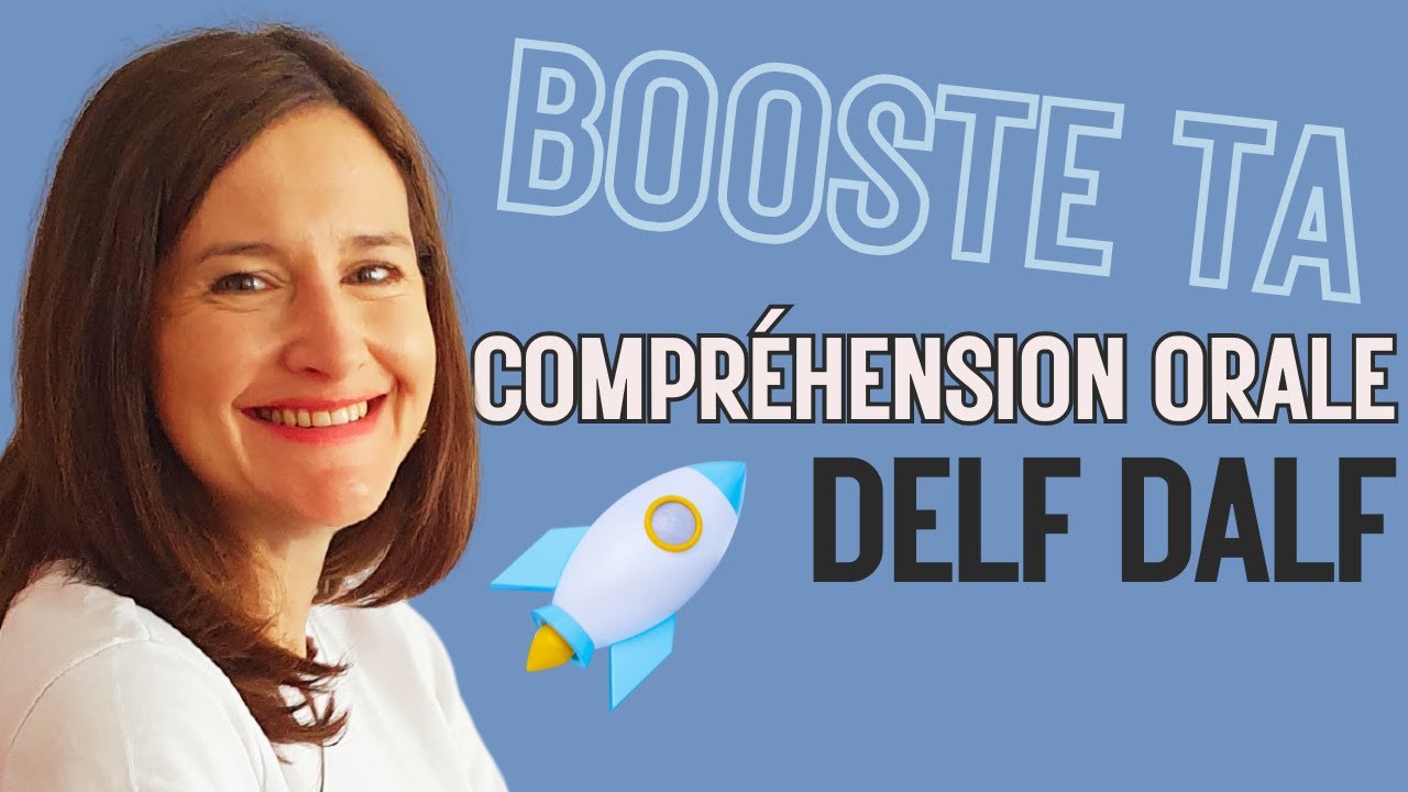 🚀Comment améliorer ta compréhension de l'oral en français ? #delf   #dalf #comprehensionorale #b2