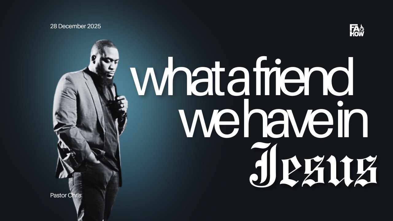 What A Friend We Have In Jesus | Fresh Anointing House of Worship | 10am