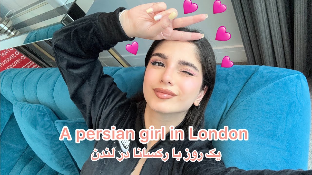 A persian girl in London 🩷 یک روز با رکسانا