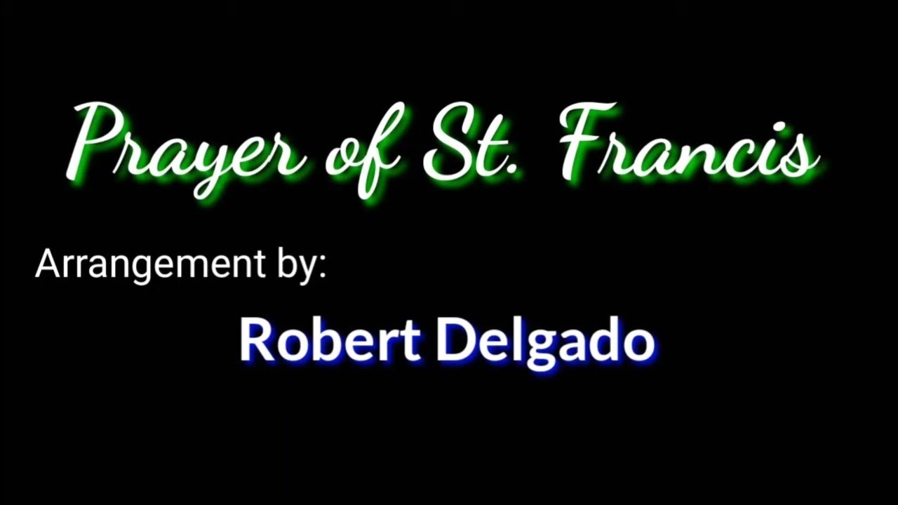 Prayer of St. Francis of Assisi - TENOR (Robert Delgado) SATB Version