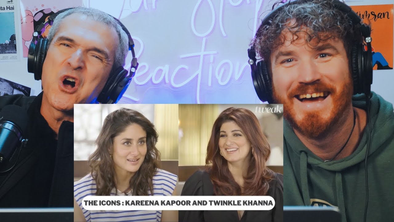 The Icons: Kareena Kapoor Khan and Twinkle Khanna | REACTION!!