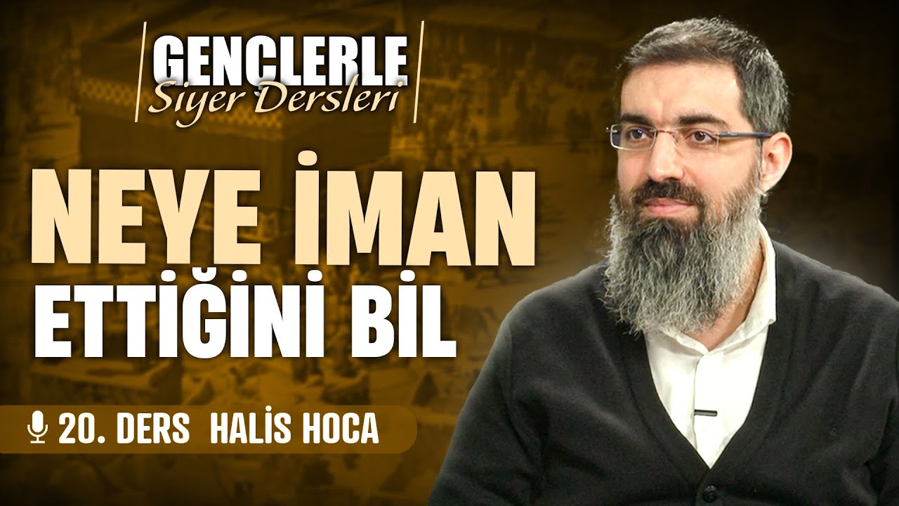 Peygamber ve Sahabelerin Sabır ve Sebat Sebepleri | Gen&ccedil;lerle Siyer Dersleri 20 | Halis Hoca