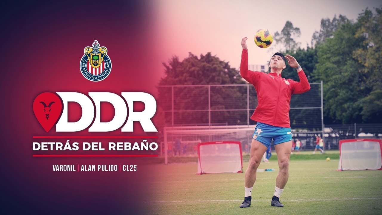 Primer día Alan Pulido | Detrás del Rebaño | Varonil | CL2025