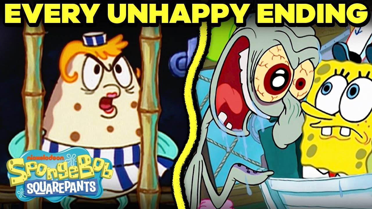 Every Time There Wasn't A Happy Ending Ever 😒 | SpongeBob