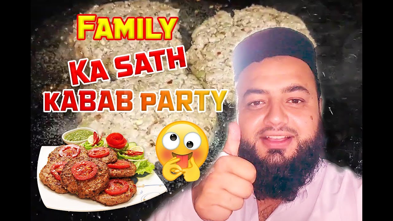 Family ka sath Kabab Party❤️ 😏|‪|‪  Daily Vlog |‪|‪ SAMIBUTT VLOGS|‪|‪