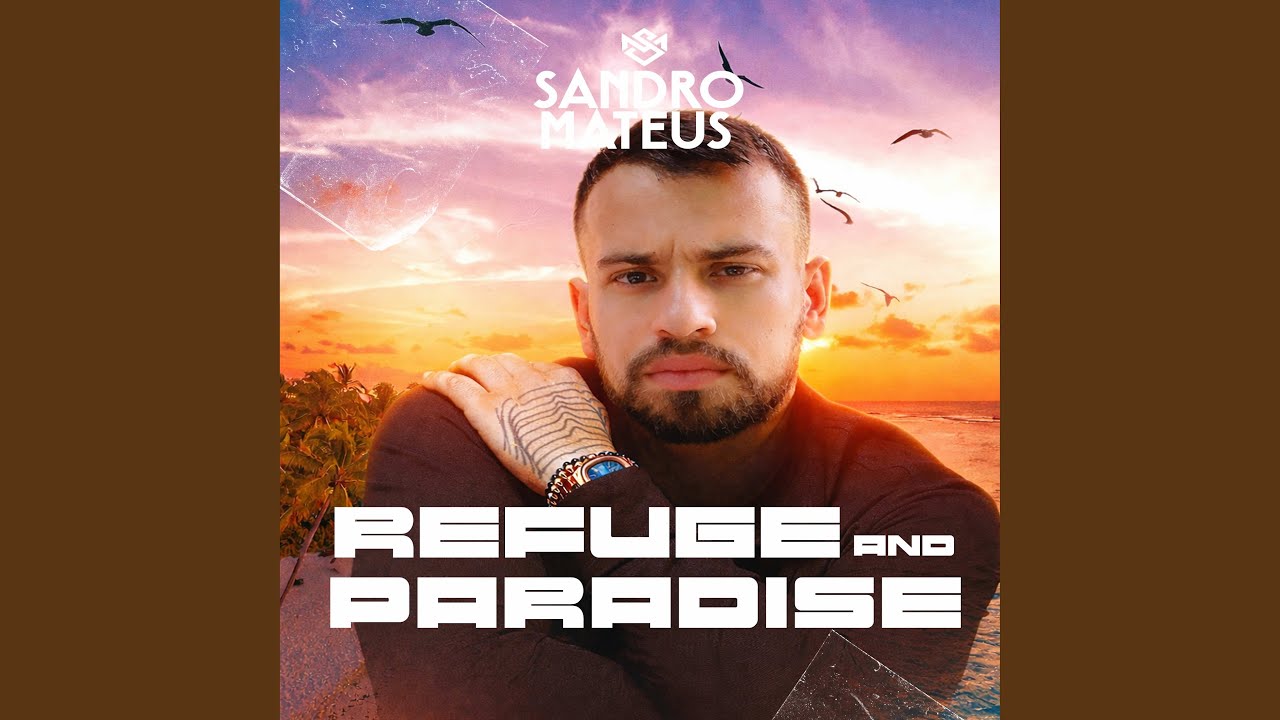 Refuge And Paradise
