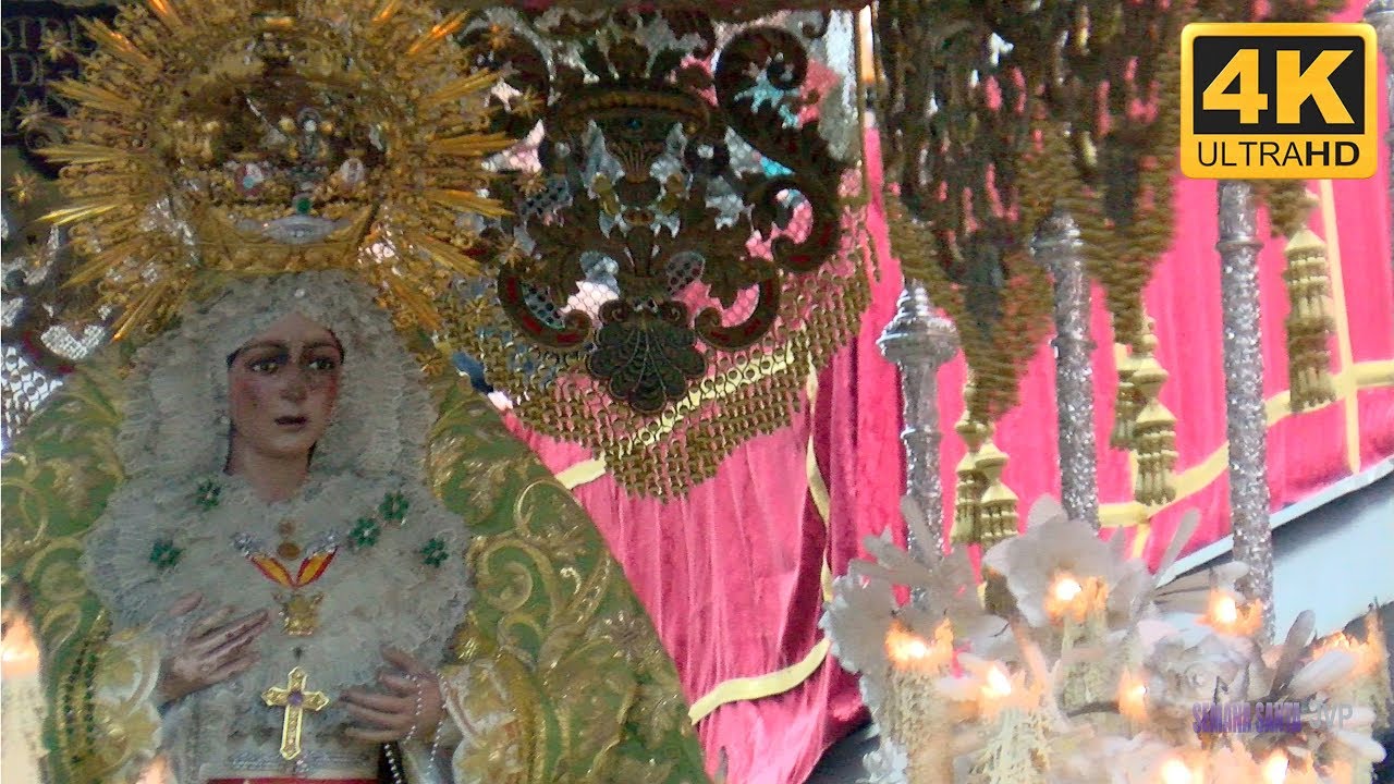 María Santísima de la Esperanza Macarena Semana Santa Sevilla 2018. 4K