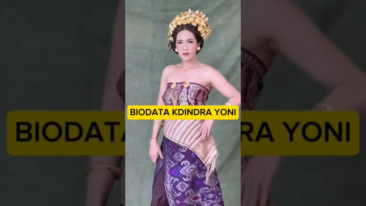 biodata kdindra yoni#beranda #biodataartis #fypシ゚viral
