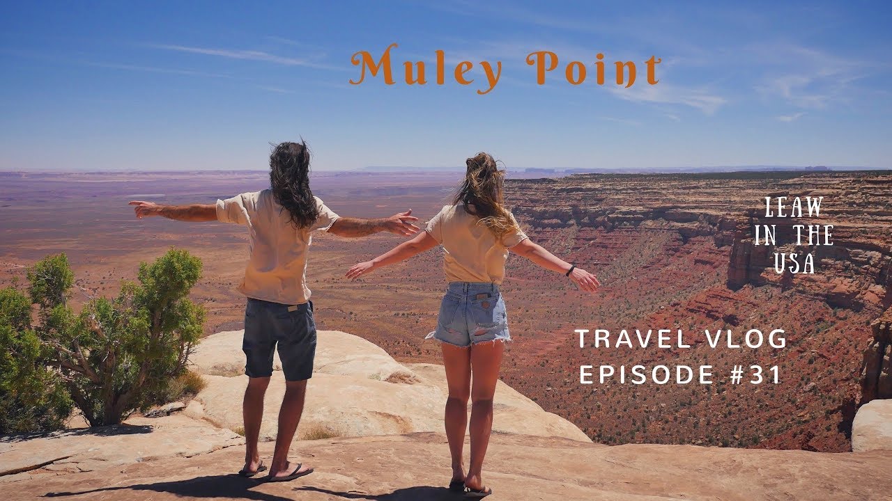 Muley Point - Drone Footage & Barbecue - Utah -  LeAw in the USA //Ep.31