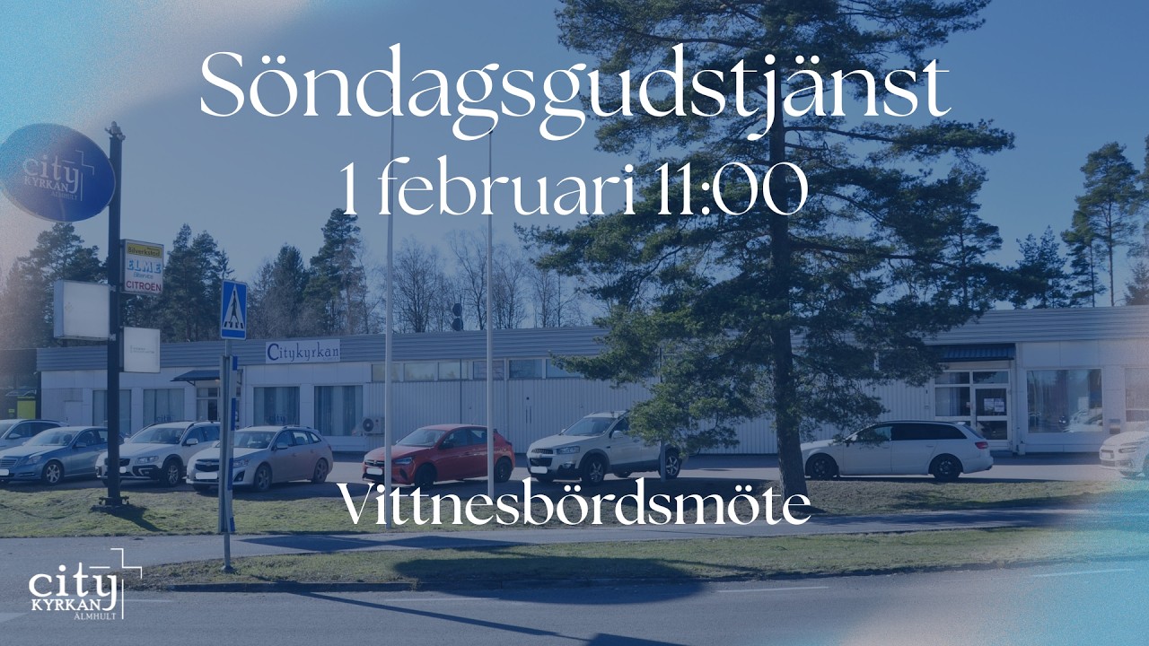 Gudstjänst i Citykyrkan Älmhult, Vittnesbördsmöte