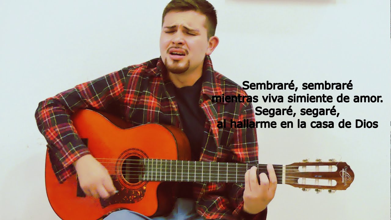 HIMNO SEMBRARE LA SIMIENTE PRECIOSA - GUITARRA DO MAYOR