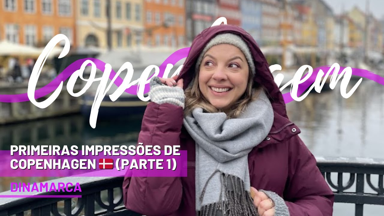 Primeiras Impressões de Copenhagen 🇩🇰 | Saindo de Dublin + Hotel + Canal Famoso (Parte 1)