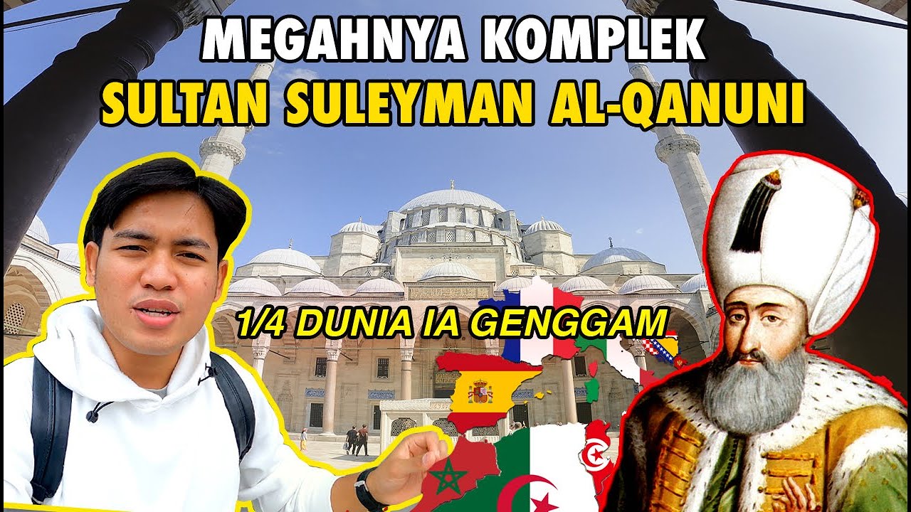 GAK HABIS PIKIR ‼️LUASNYA KOMPLEK SULTAN SULAYMAN AL-QANUNI 🇹🇷‼️
