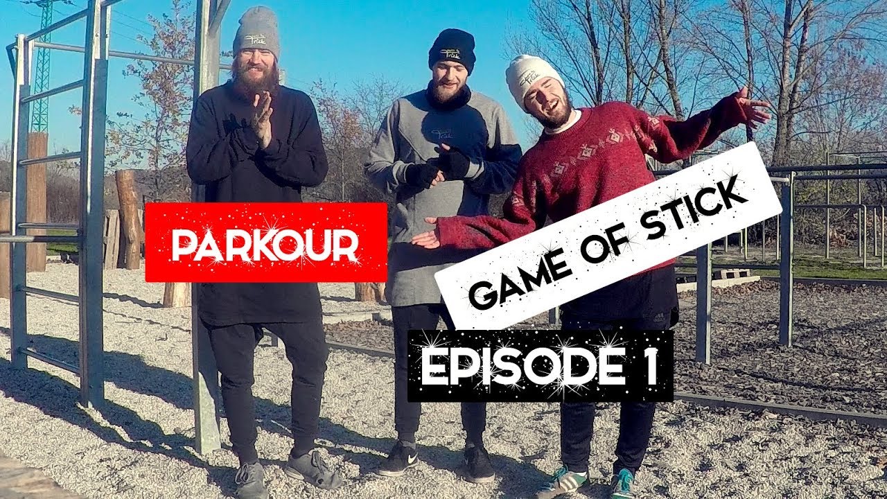 PARKOUR Game of Stick Ep 1