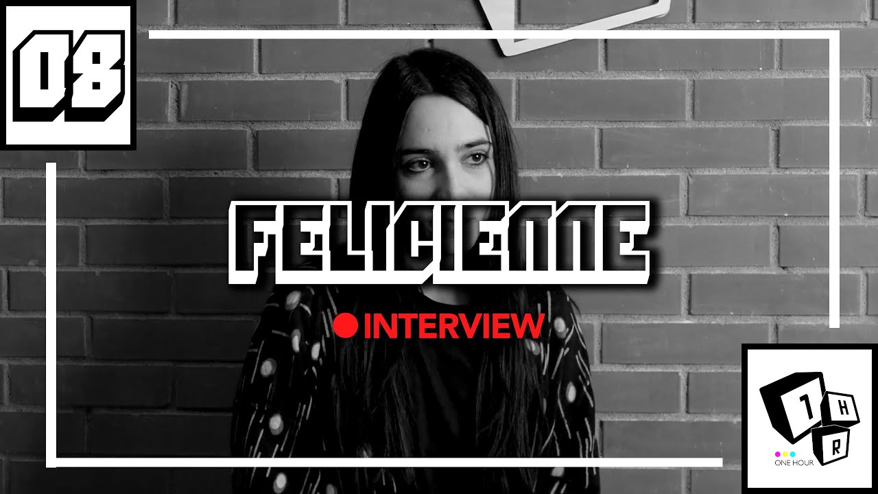 Felicienne - Intervista Personale [1HR]