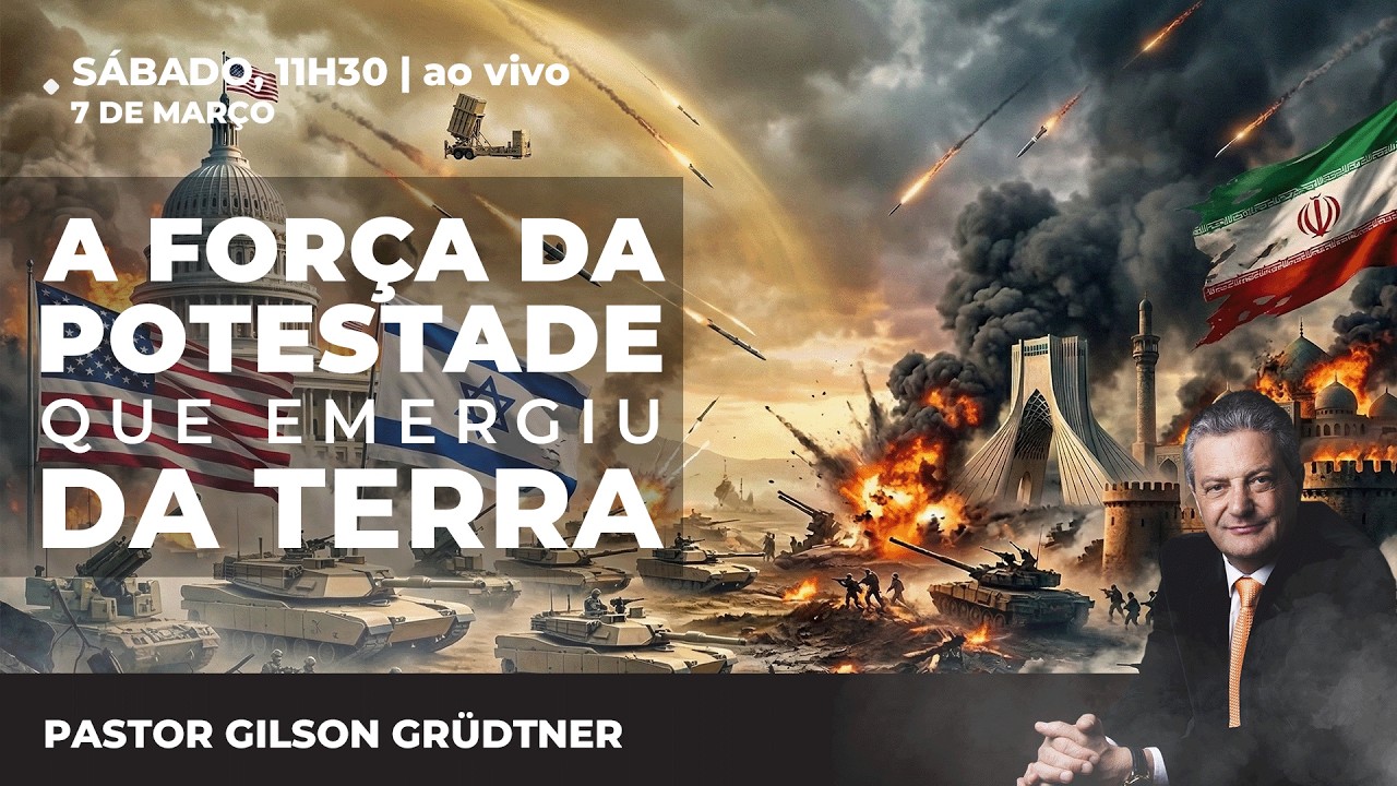 A FORÇA DA POTESTADE QUE EMERGIU DA TERRA | PR. GILSON GRUDTNER | CULTO ADVENTISTA SÁBADO AO VIVO
