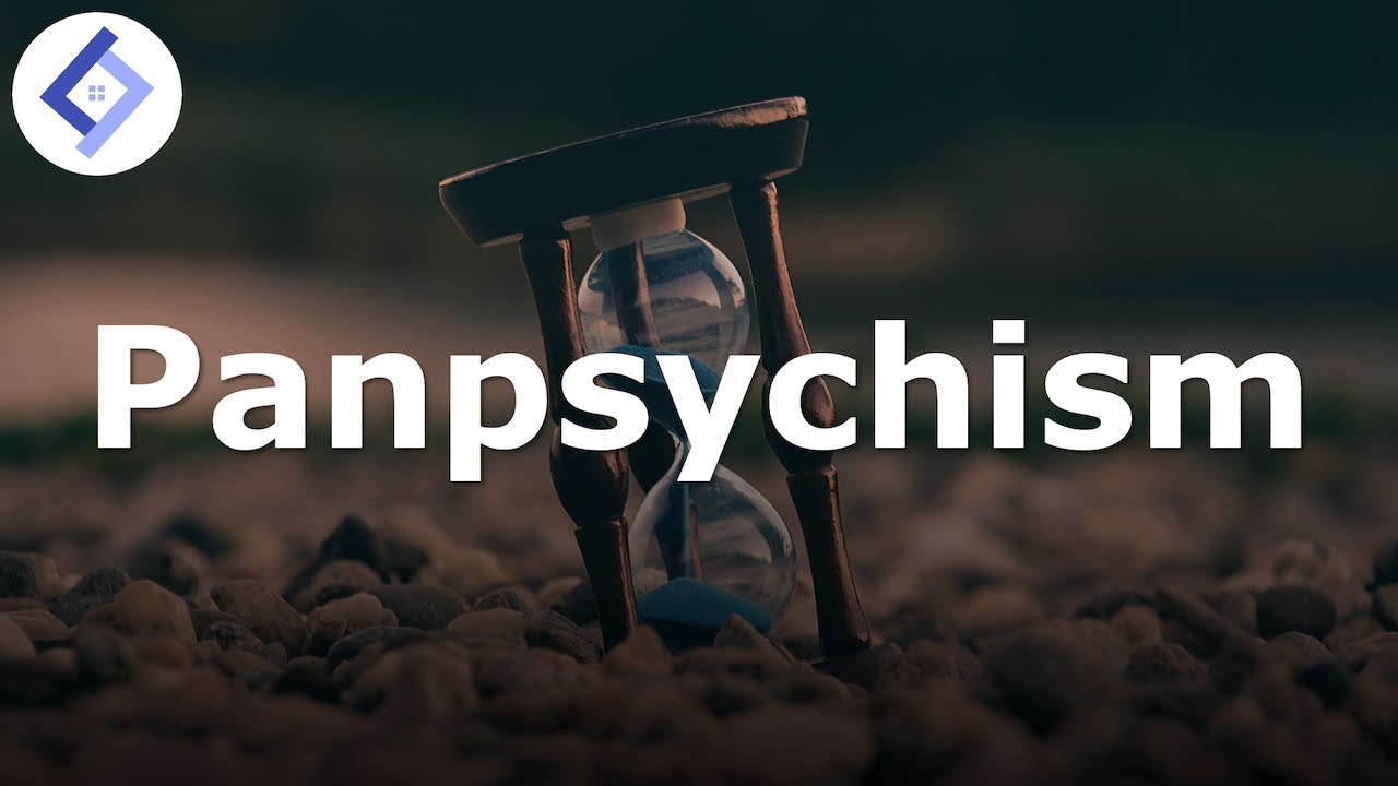 Panpsychism | Philosophy of Death