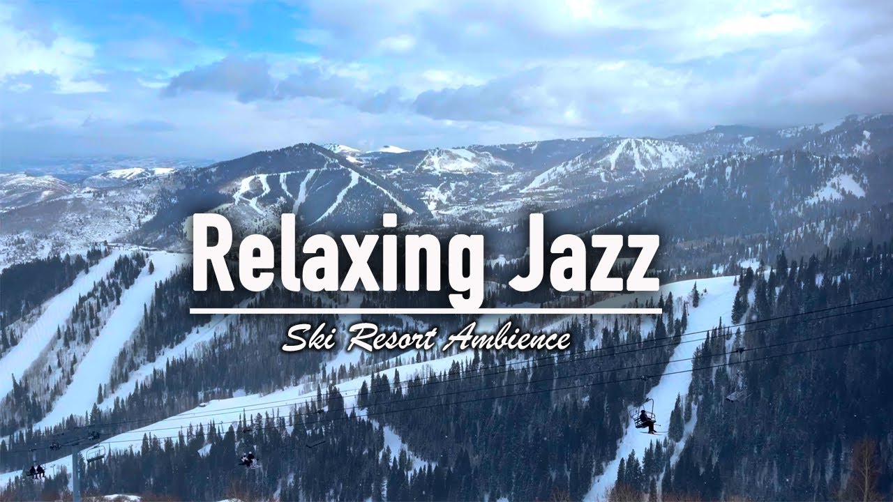 Relaxing Jazz 4K | Cozy Ski Resort Ambience with Snowy Mountain Views ❄️🎷