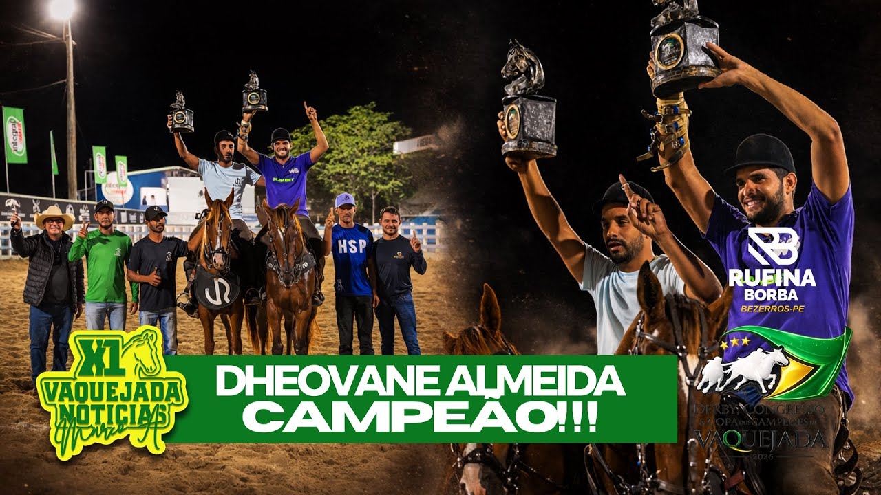 DHEOVANE ALMEIDA É CAMPEÃO DO DERBY E LEVA R$100 MIL PARA CASA | VAQUEJADA AO VIVO 