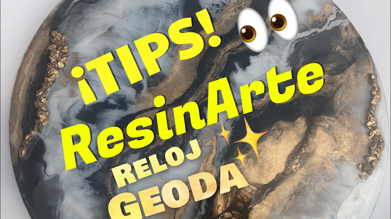 Arte en RESINA, TIPS para reloj y Geoda. resinarte. Principiante. dorado, negro, blanco.