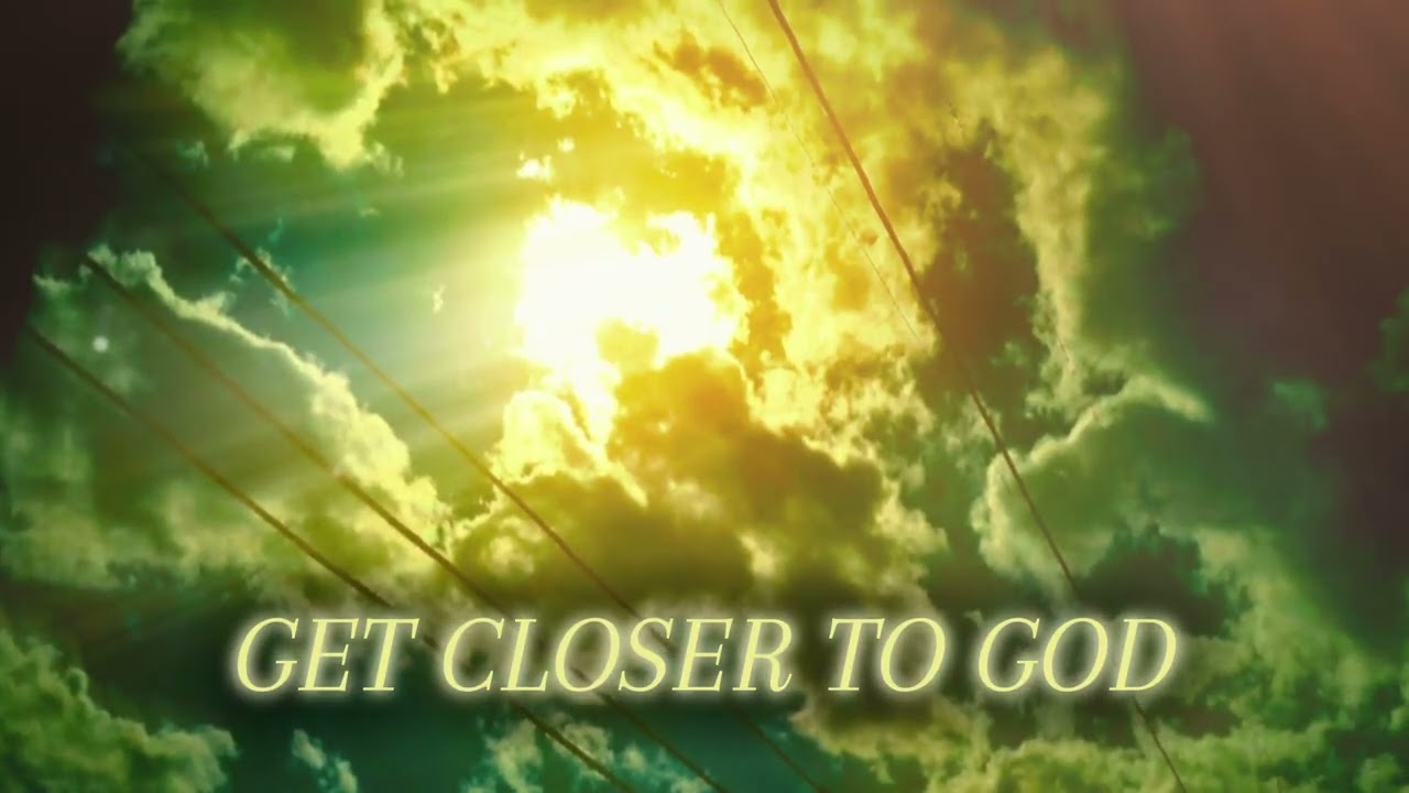 GET CLOSER TO GOD (Regular Version) - Calm Worship Melody for: Meditation | Prayer | Devotion