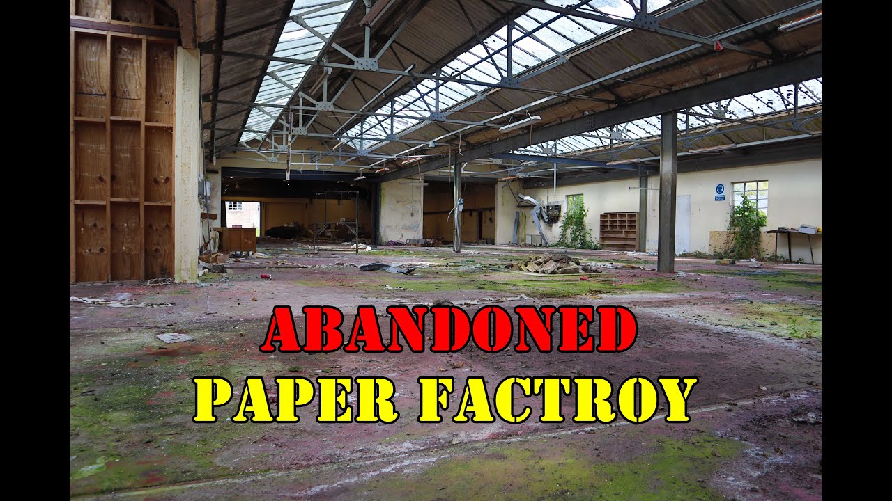 Abandoned Paper factory | Ireland