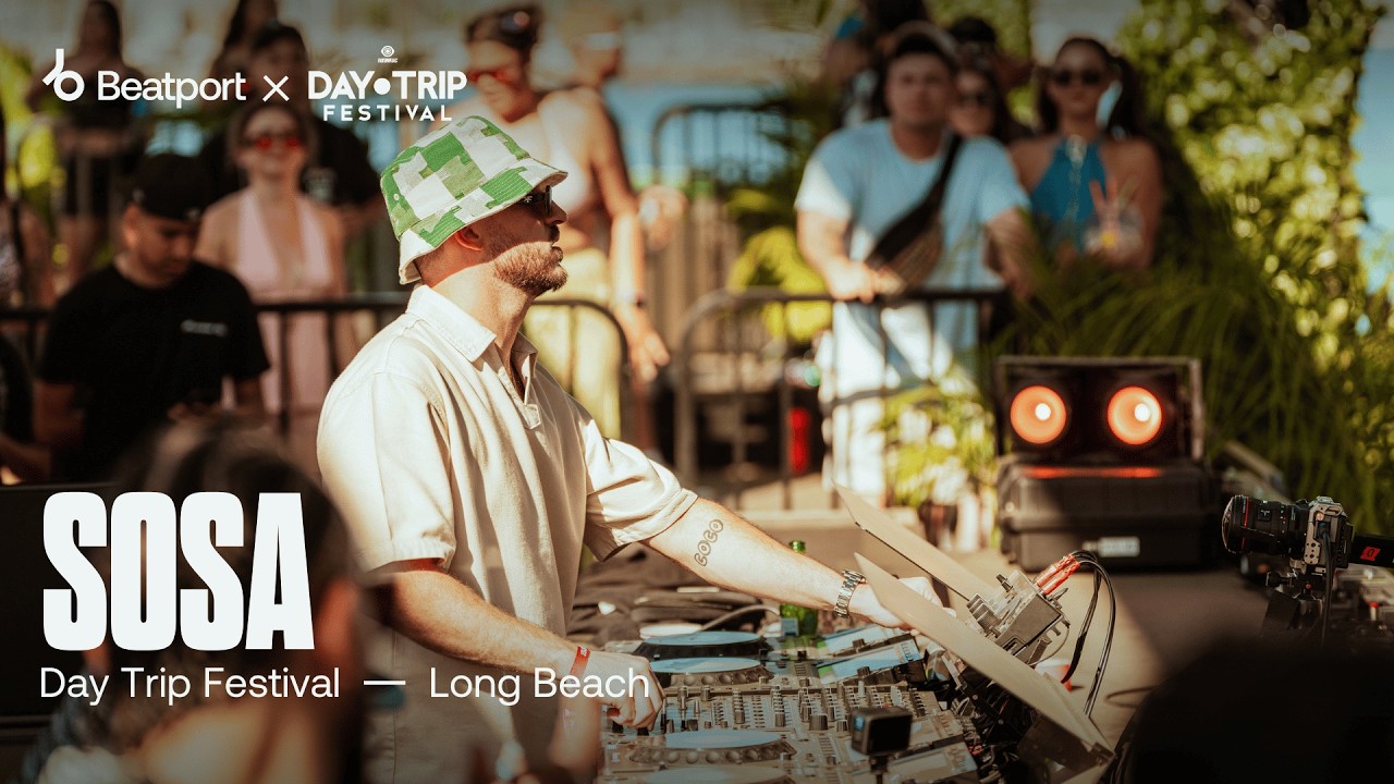 Sosa - Day Trip Festival 2024 | @beatport Live